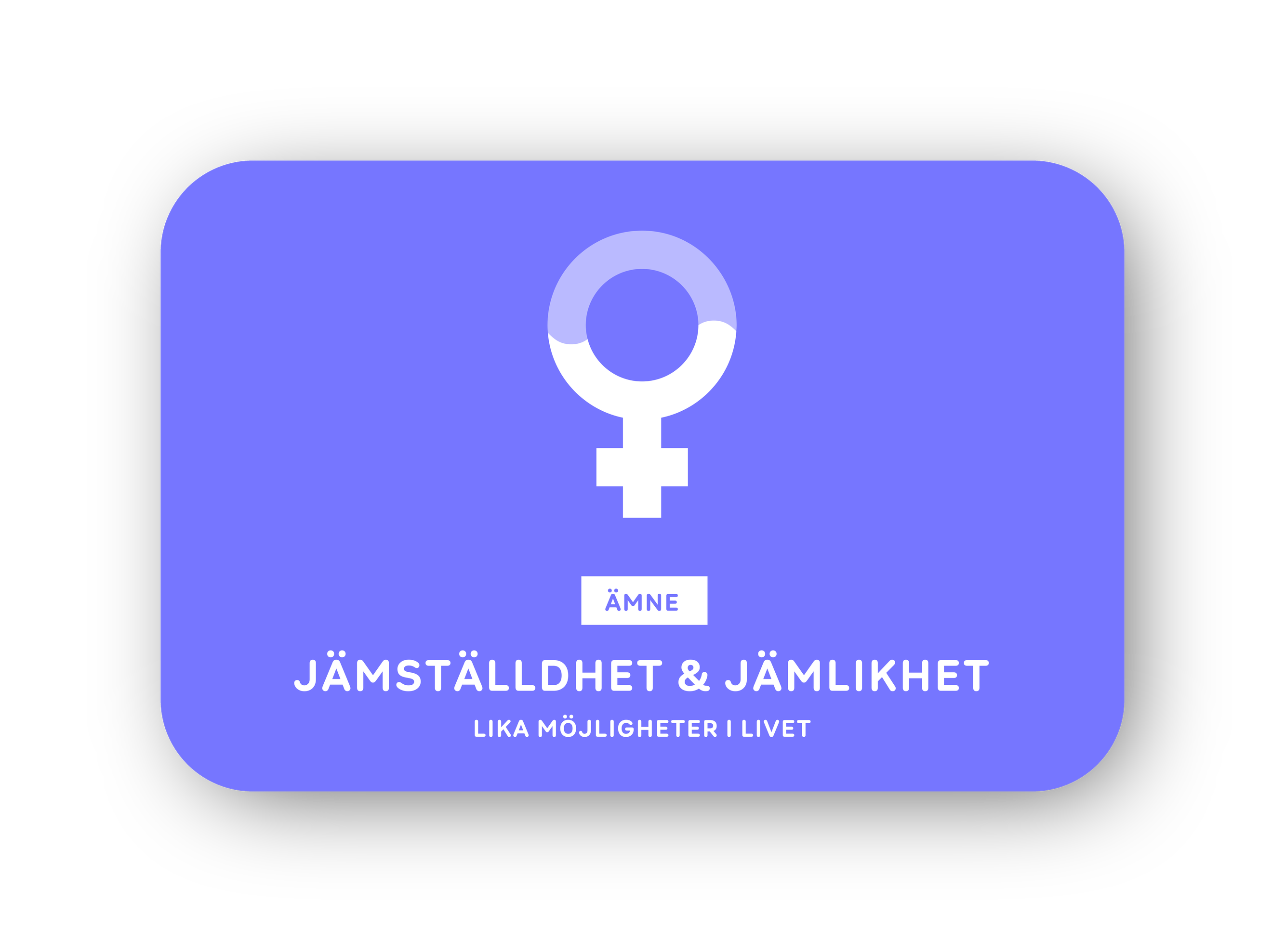 Jämställdhet & jämlikhet card