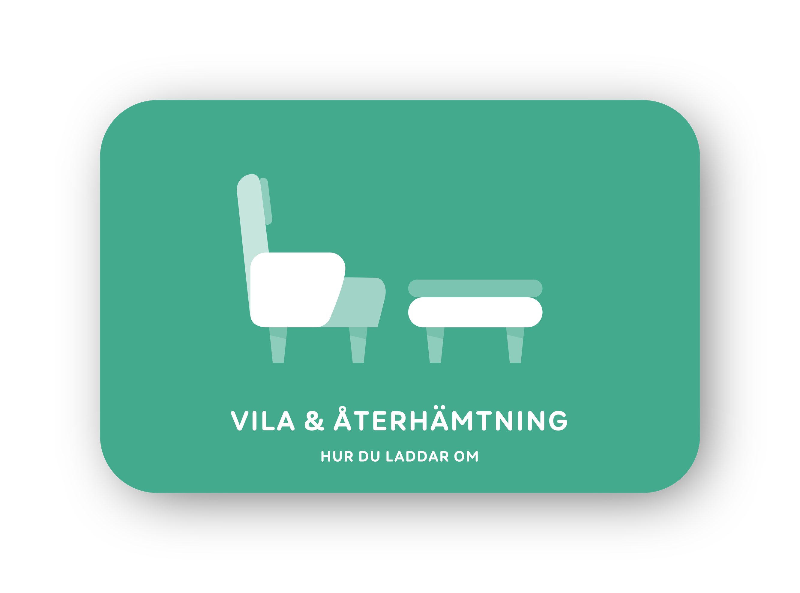 Vila & återhämtning-kort